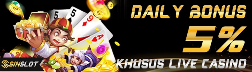 Bonus Deposit Harian Live Casino 5%